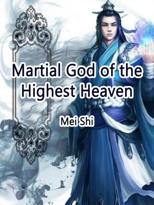 Martial God of the Highest Heaven